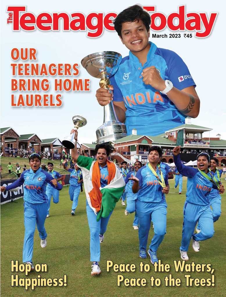 Cover of the March 2023 issue of The Teenager Today featuring cricketer Shafali Varma and the U-19 Indian cricket team