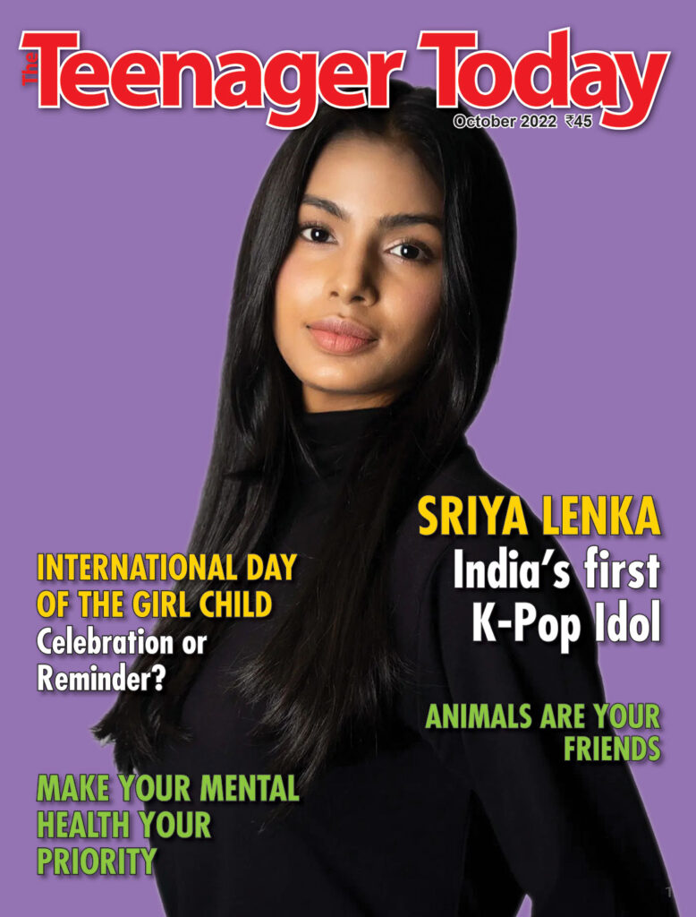 Cover of the October 2022 issue of The Teenager Today featuring Sriya Lenka