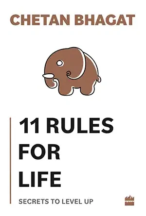 Cover of the book 11 Rules For Life by Chetan Bhagat