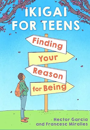 Cover of Ikigai for Teens