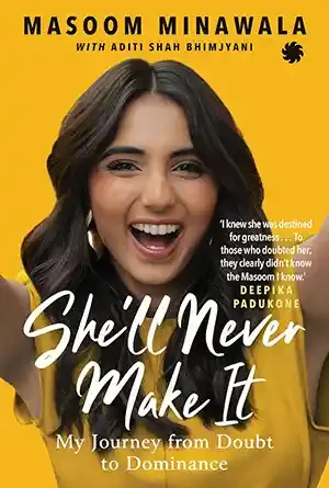 Cover of She'll Never Make It by Masoom Minawala