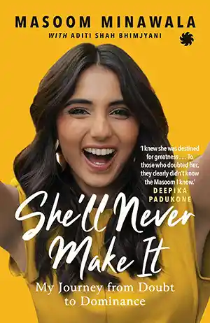 Cover of She'll Never Make It by Masoom Minawala