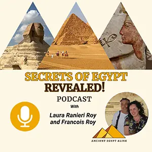 Cover of the podcast Secrets of Egypt Revealed