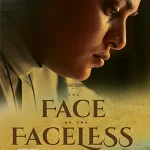 Poster of the movie The Face Of The Faceless